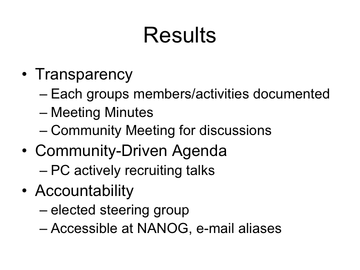 Results of the NANOG Revolution